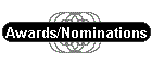 Awards/Nominations