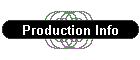 Production Info