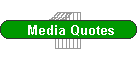 Media Quotes