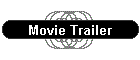 Movie Trailer