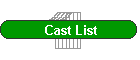 Cast List
