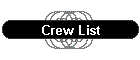 Crew List