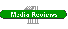 Media Reviews